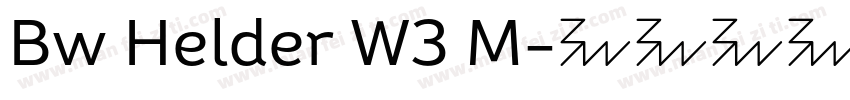 Bw Helder W3 M字体转换